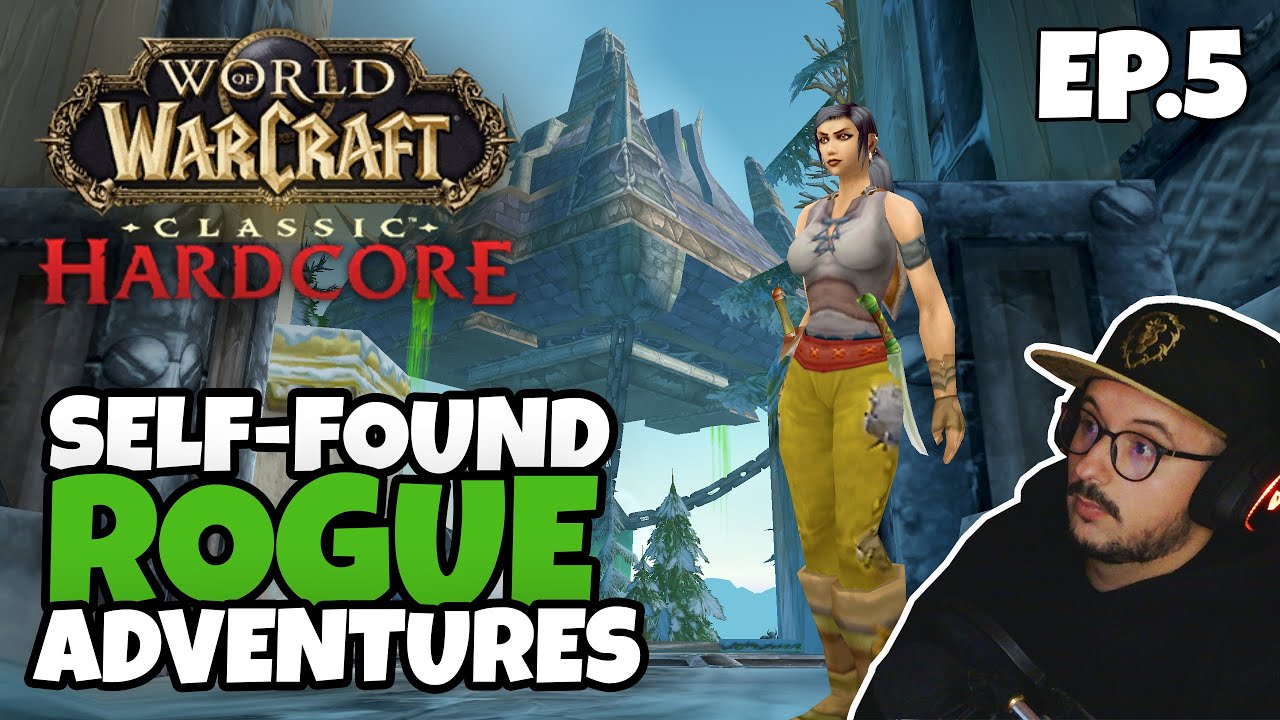 WoW HARDCORE | Self-found Rogue | chill leveling - part 5