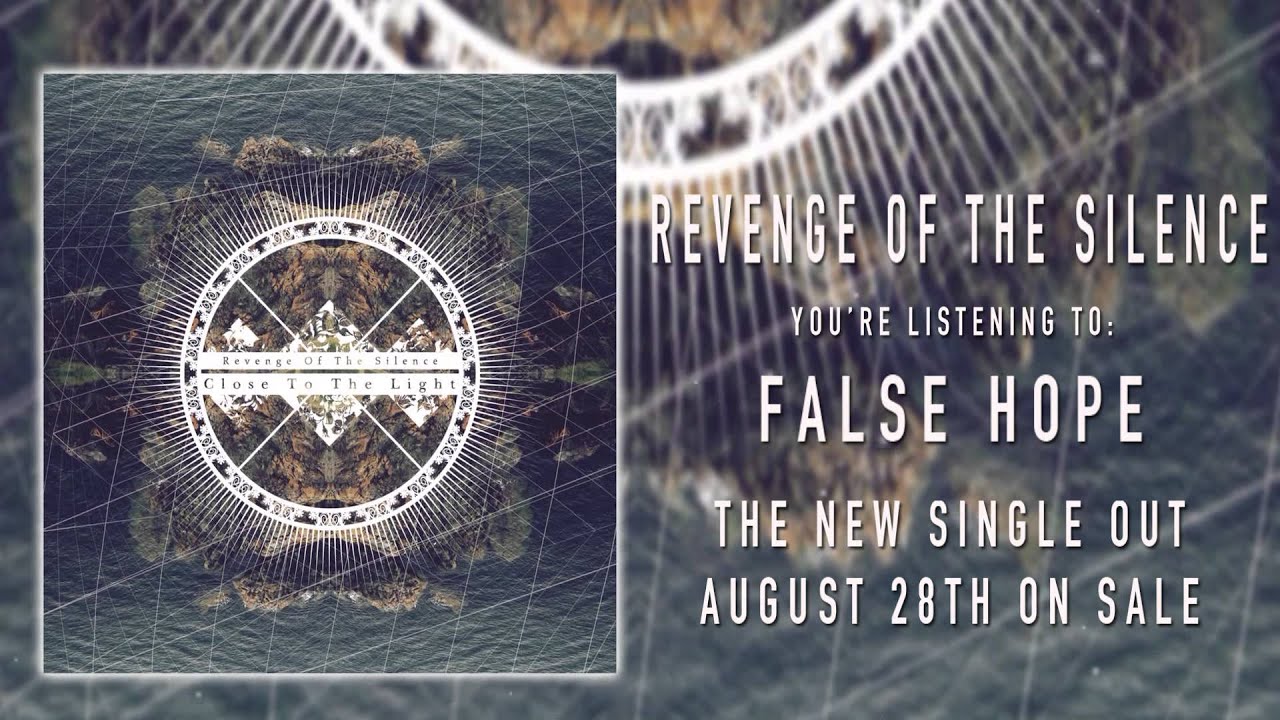 Revenge of the Silence/False Hope