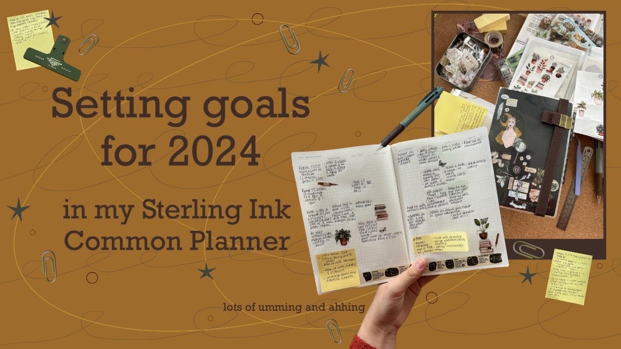 2024 goal setting | in my Sterling Ink Common Planner