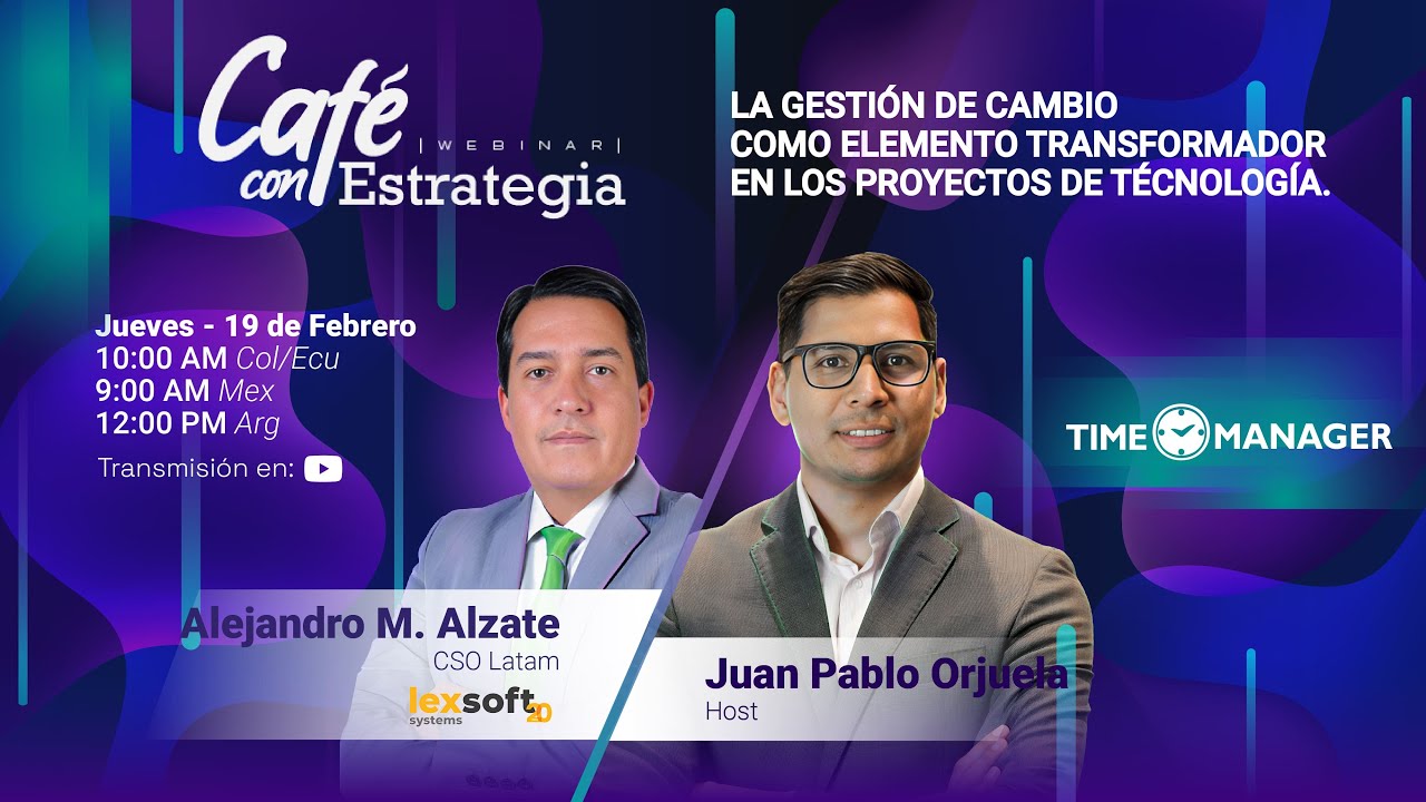 La Gestión de Cambio como Elemento Transformador en los Proyectos de Técnología.