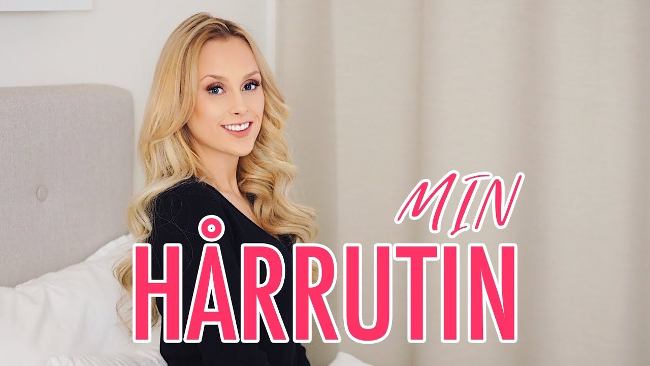 MIN HÅRRUTIN ♡ Hårvård & Styling
