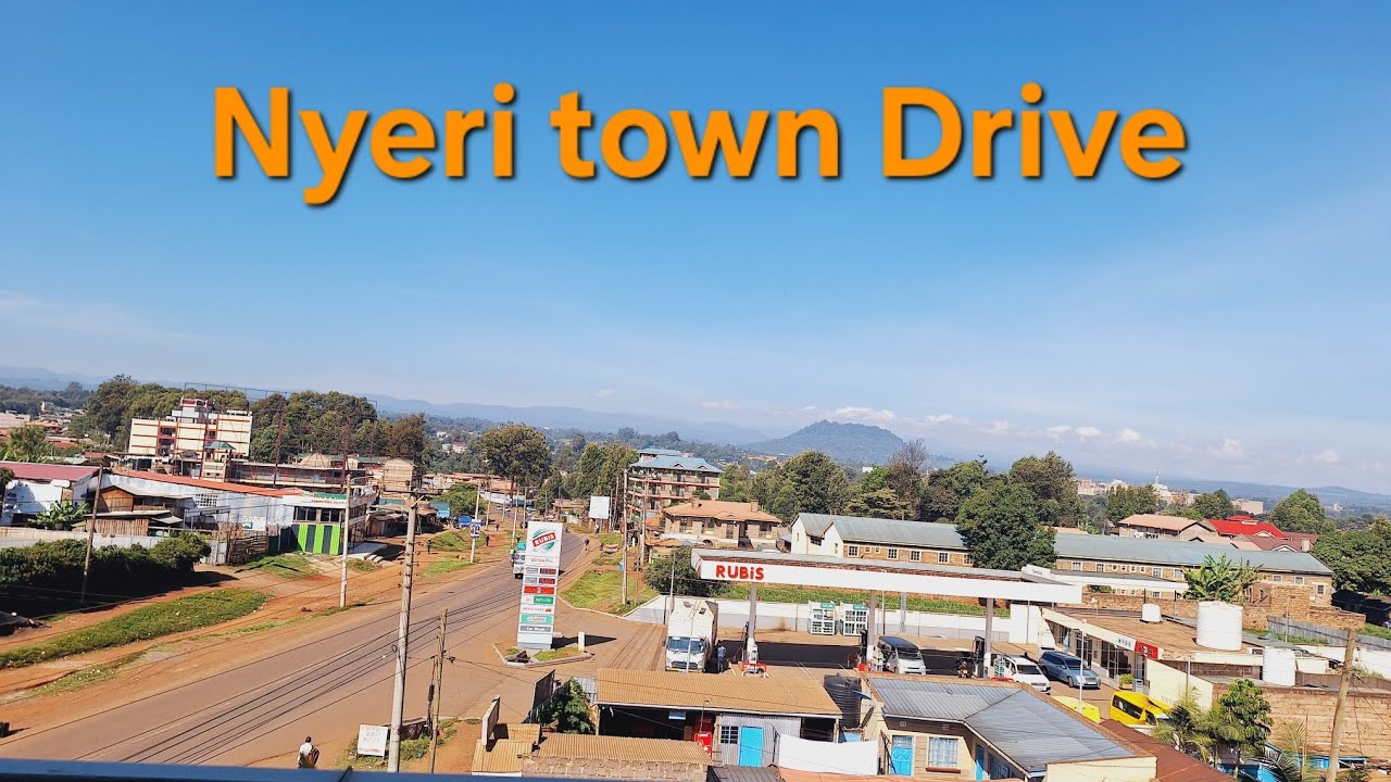 Drive with me around Nyeri Town.. Skuta-Baden powel via Nyeri PGH