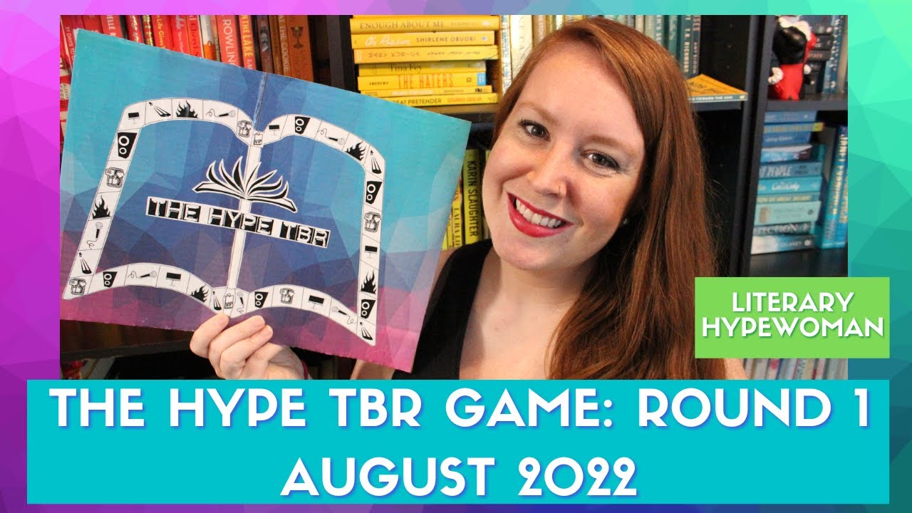 LiteraryHypeWoman + The Hype TBR #1 August 2022 (I am so nervous!)