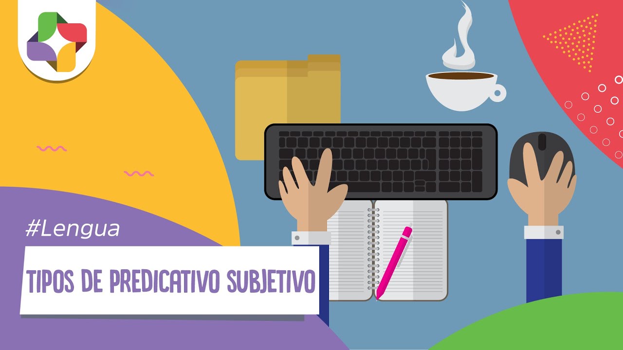 Predicativo Subjetivo Obligatorio y No Obligatorio | Lengua - Educatina