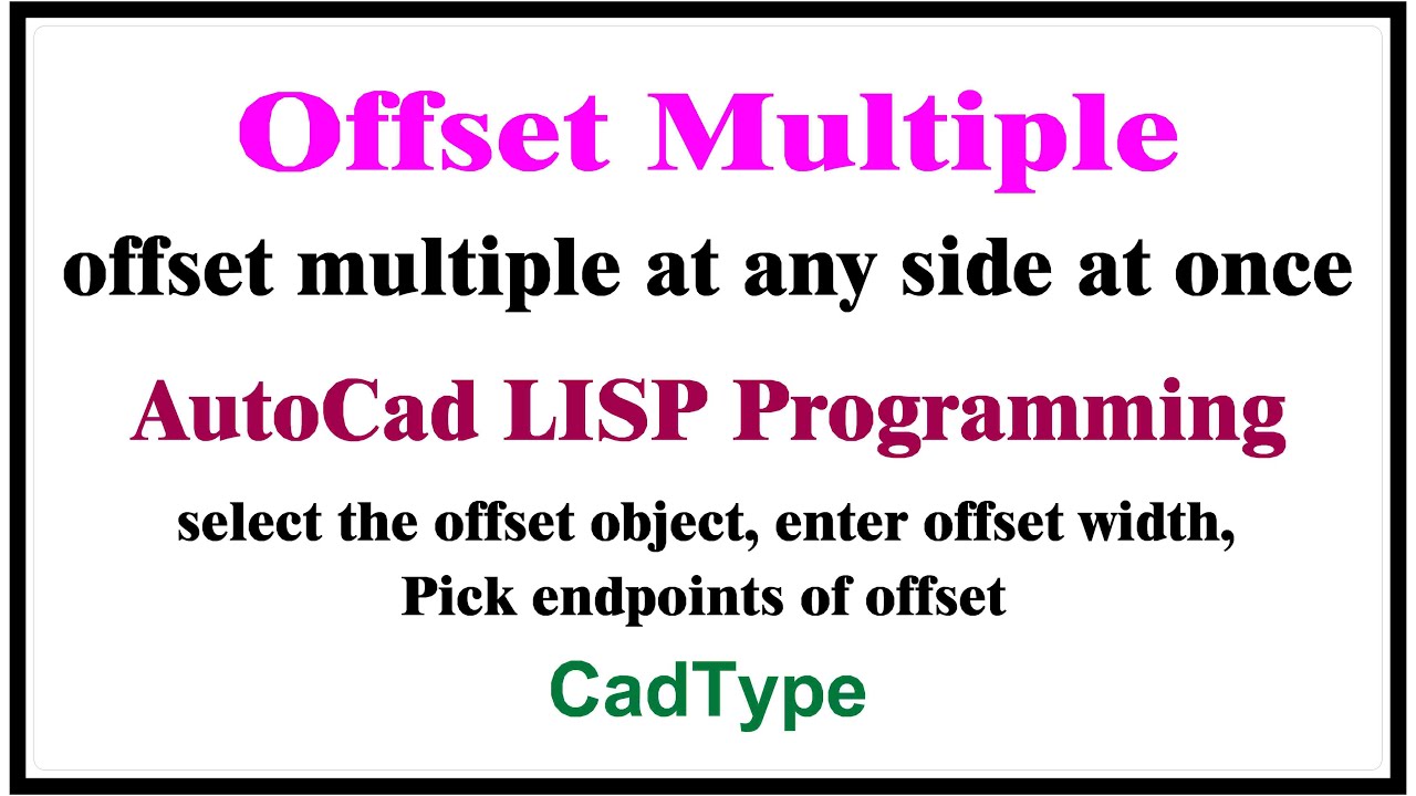 how to offset multiple at any side at once | in autocad using lisp | CTL92