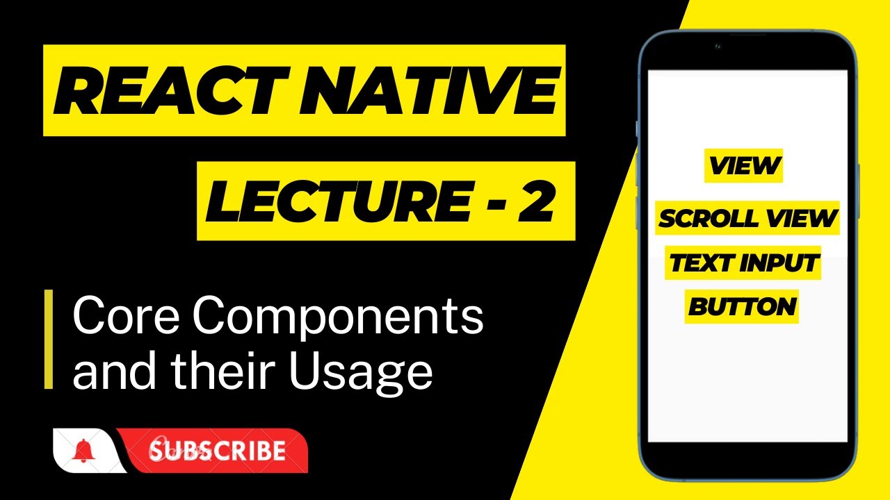 React Native Core Components: Essential Building Blocks for Mobile App UI Design |Course | Lecture 2