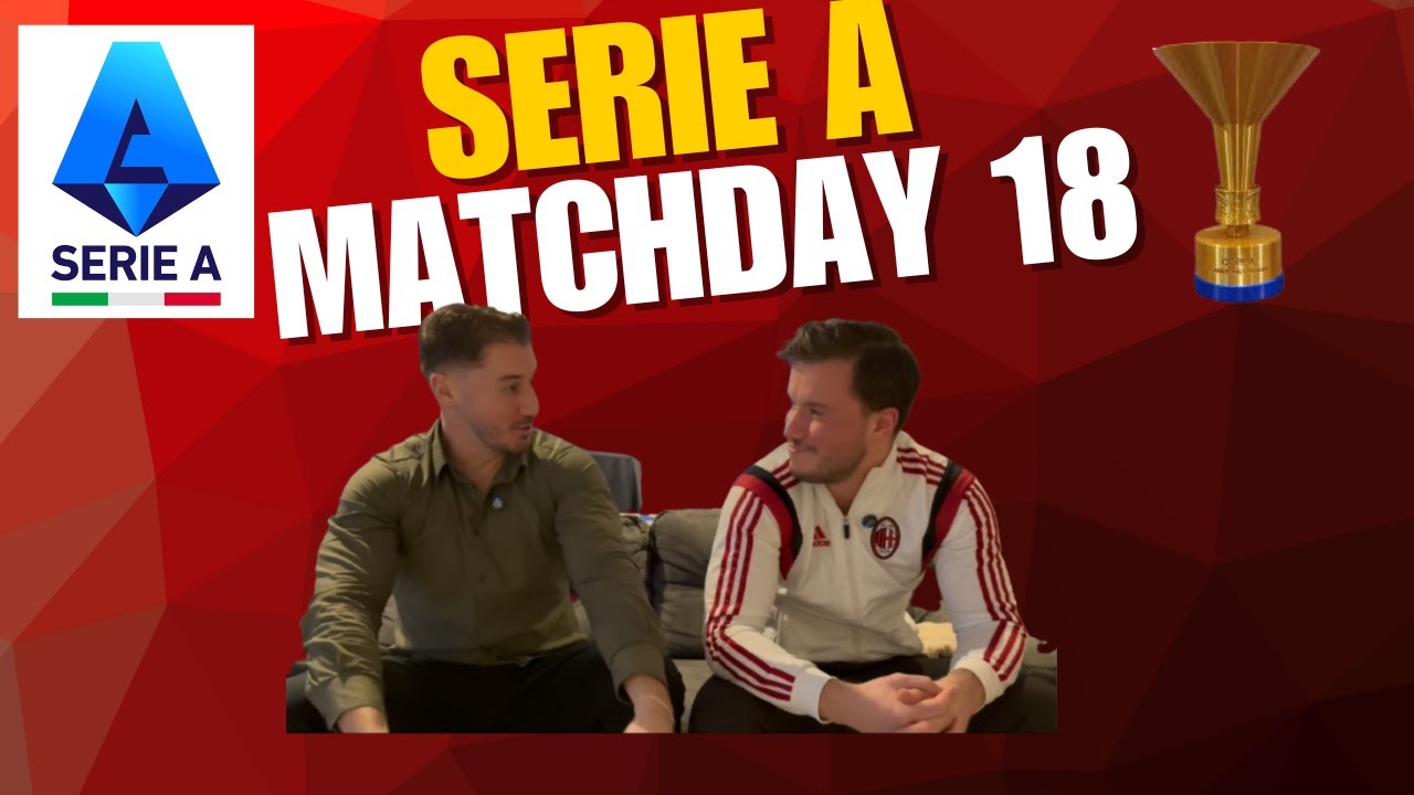 Serie A Analyse 18. Spieltag: Wie starten die Top5 in das neue Jahr?CalcioBar #2