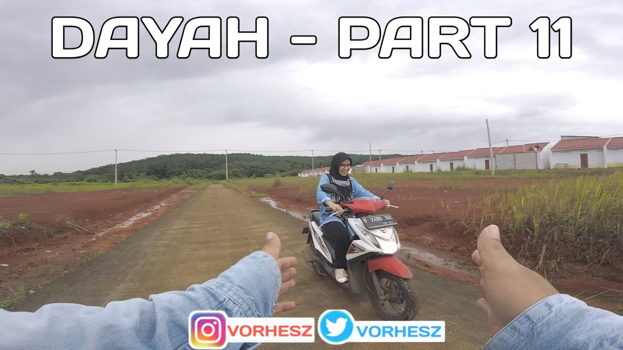 CARA MENJAGA KESEIMBANGAN SAAT NAIK MOTOR - DAYAH PART 11