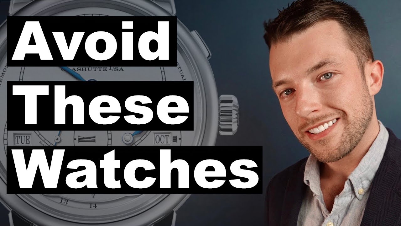 5 Watches to Avoid