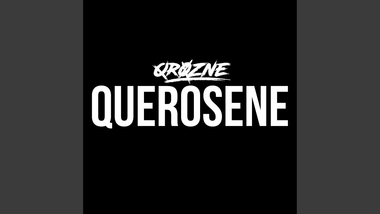 Querosene