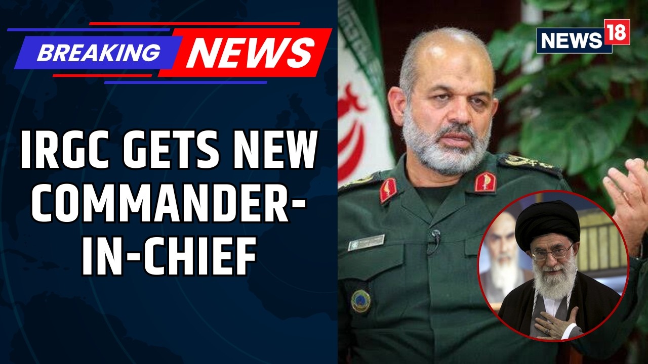 Breaking News | IRGC's New Commander-In-Chief Announced, Brig Gen Ahmad Vahidi | Iran Vs Israel