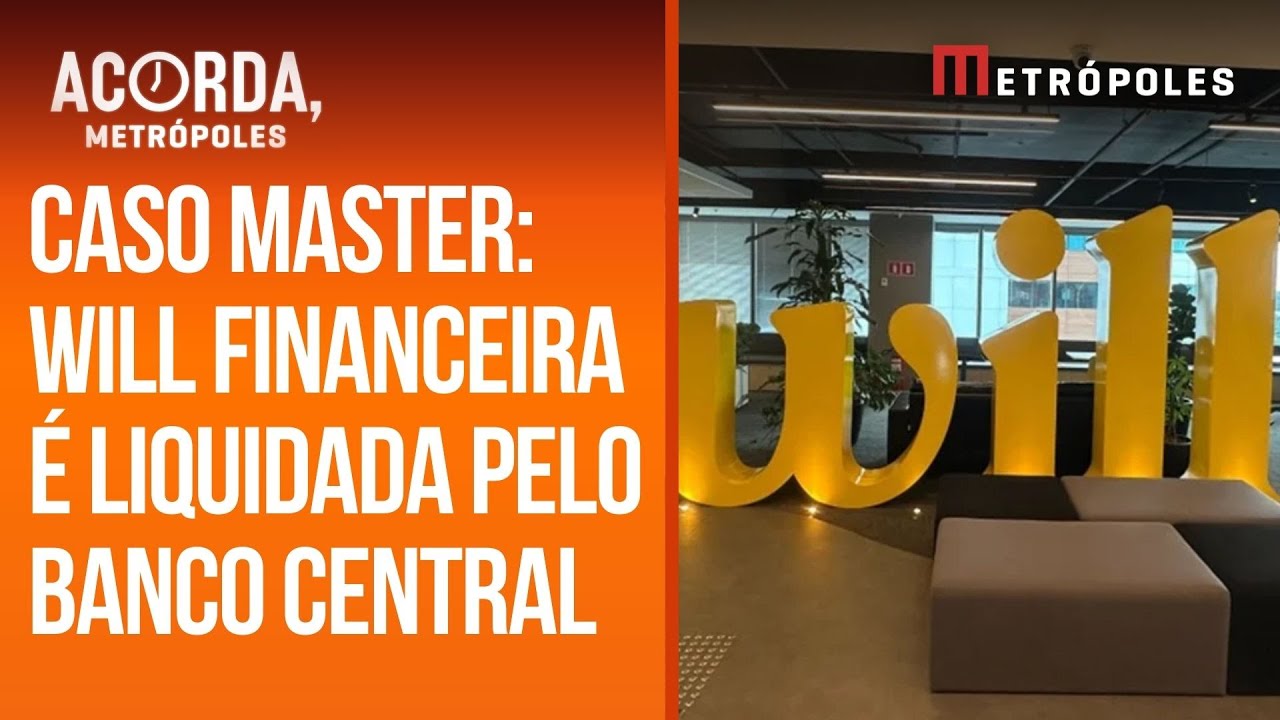 BC decreta liquidação extrajudicial da Will Financeira