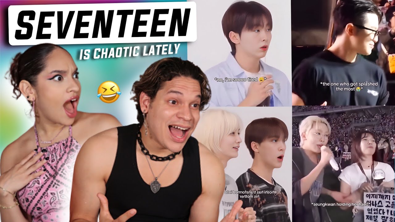 SEVENTEEN has been WILDING LATELY... Waleska & Efra react to Funny Viral Seventeen Momements