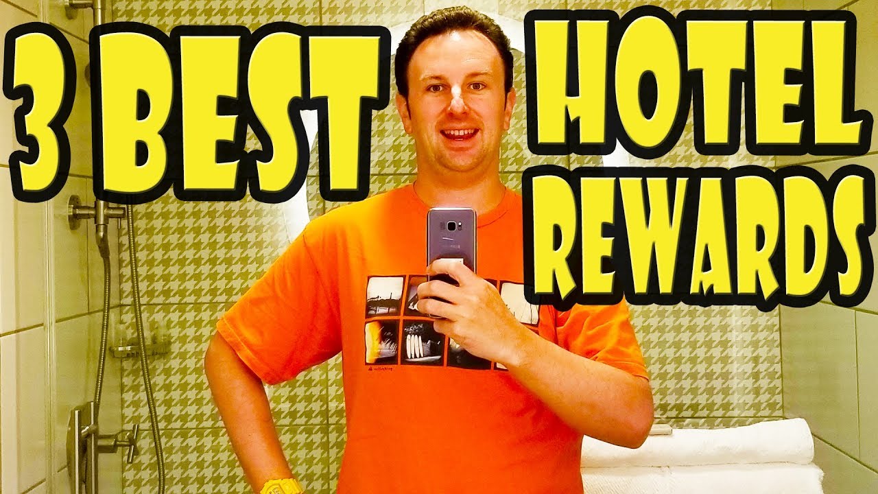 Best Hotel Rewards Programs