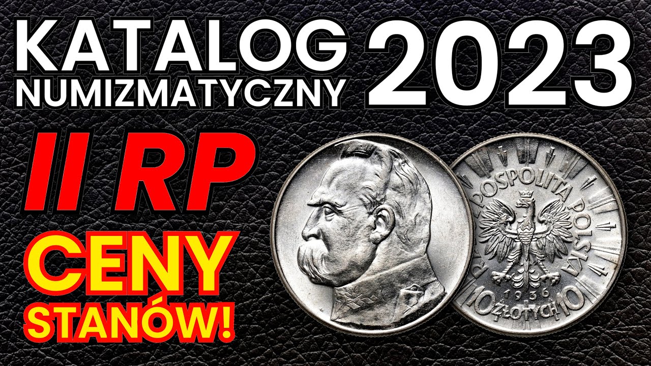 Ceny monet II RP - KATALOG NUMIZMATYCZNY 2023