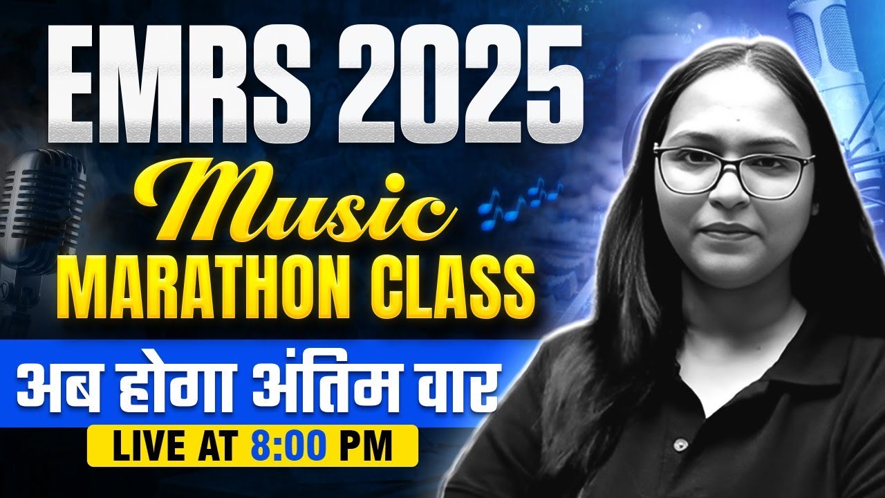 EMRS Music Marathon Class 2025 | Music Marathon For EMRS 2025 | EMRS Music Class By Shivani Mam