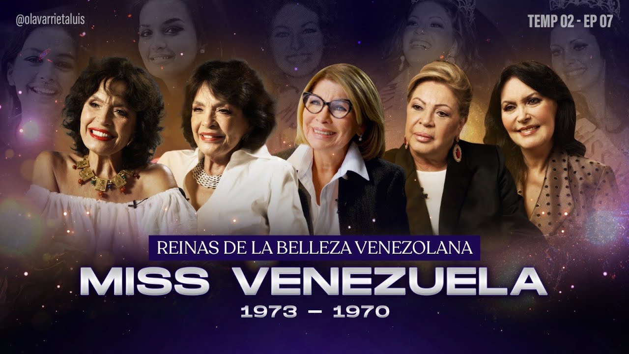 MISS VENEZUELA 1973-1970