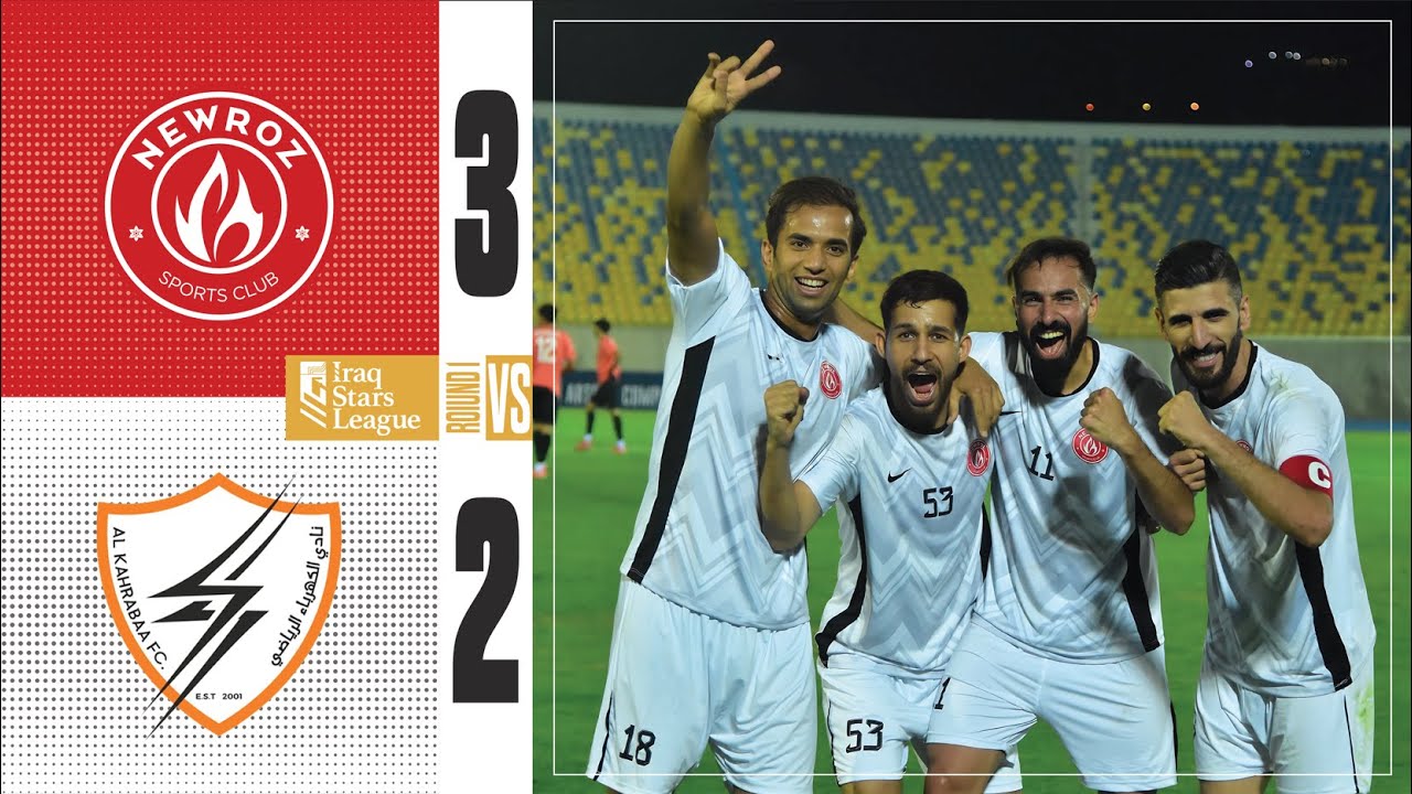 HIGHLIGHTS | Newroz 3 - 2 Kahrabaa | Iraq Stars League