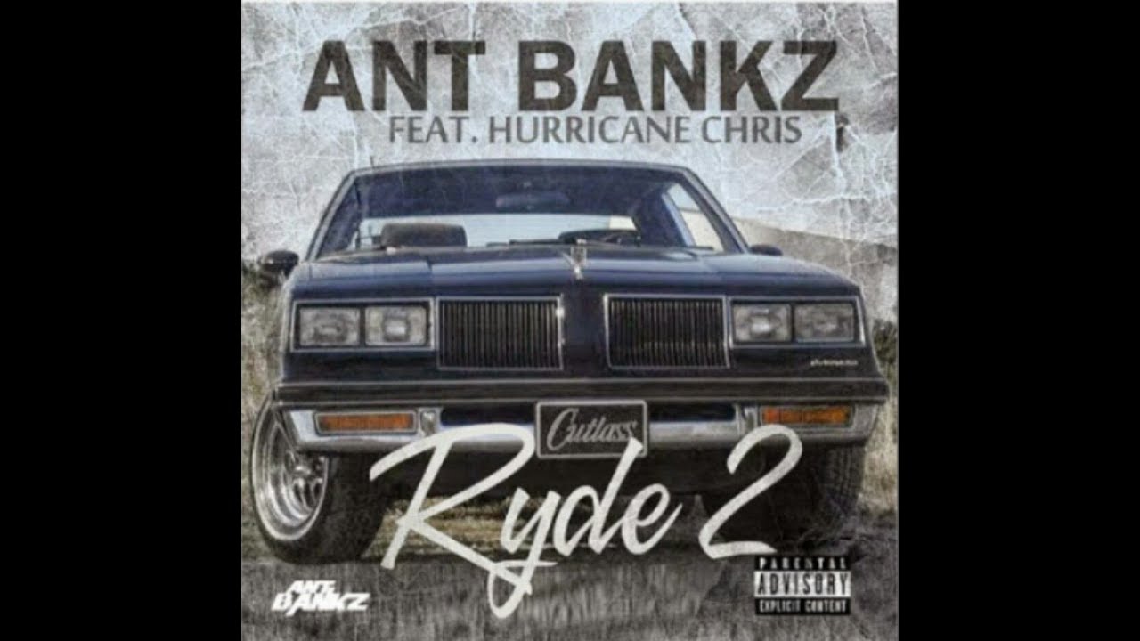 (RYDE 2) ft Hurricane Chris