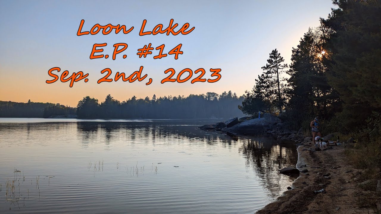 BWCA E.P #14 Little Indian Sioux River North - September 2nd, 2023