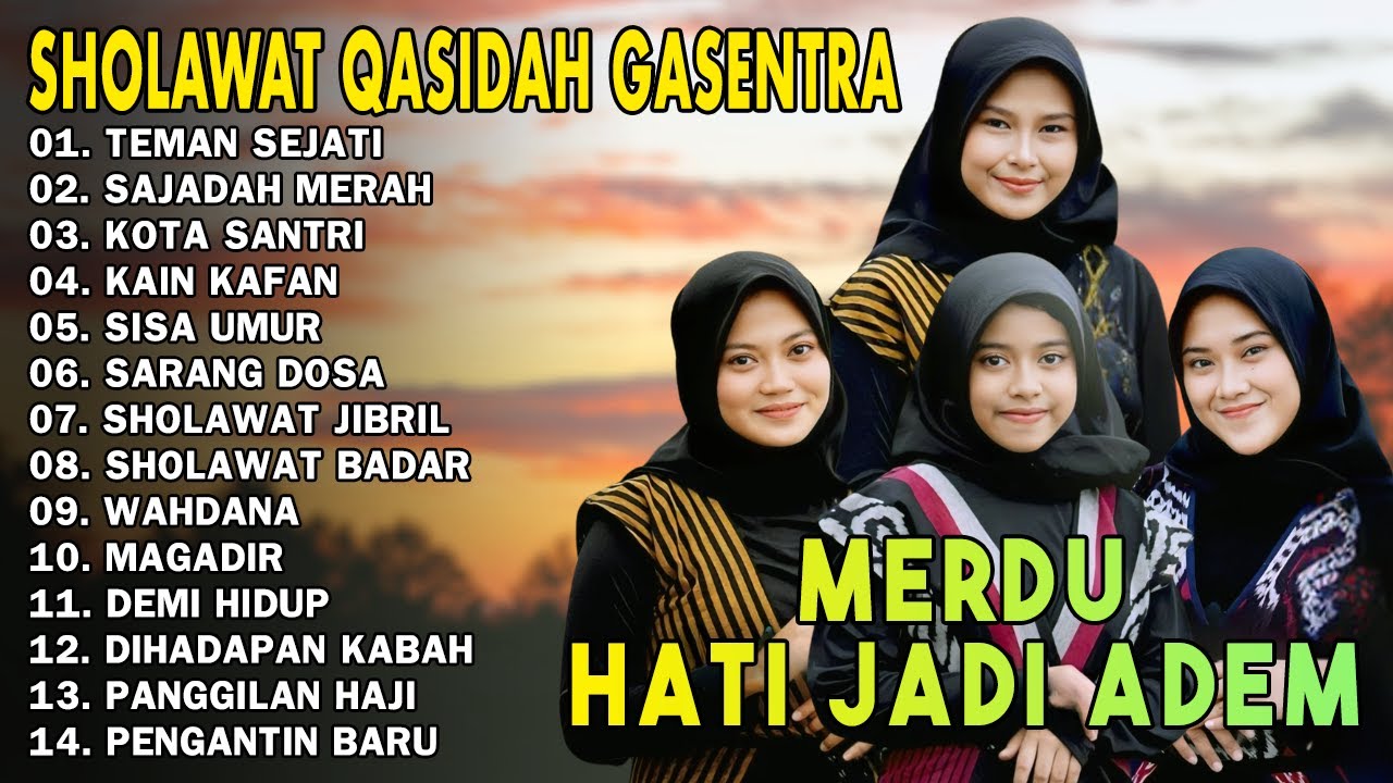 TEMAN SEJATI, SAJADAH MERAH - Sholawat Qasidah Merdu Hati Jadi Adem 2025 | GASENTRA