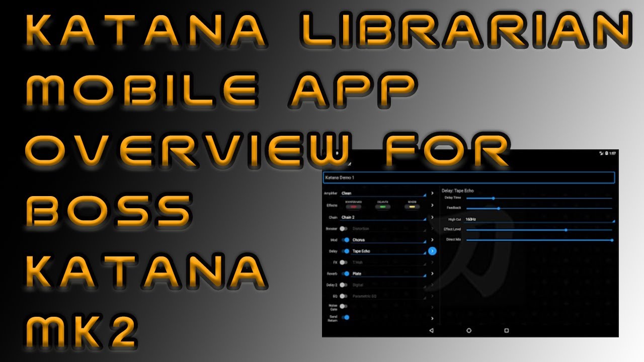 Как использовать мобильное приложение Katana Librarian для Boss Katana MK2