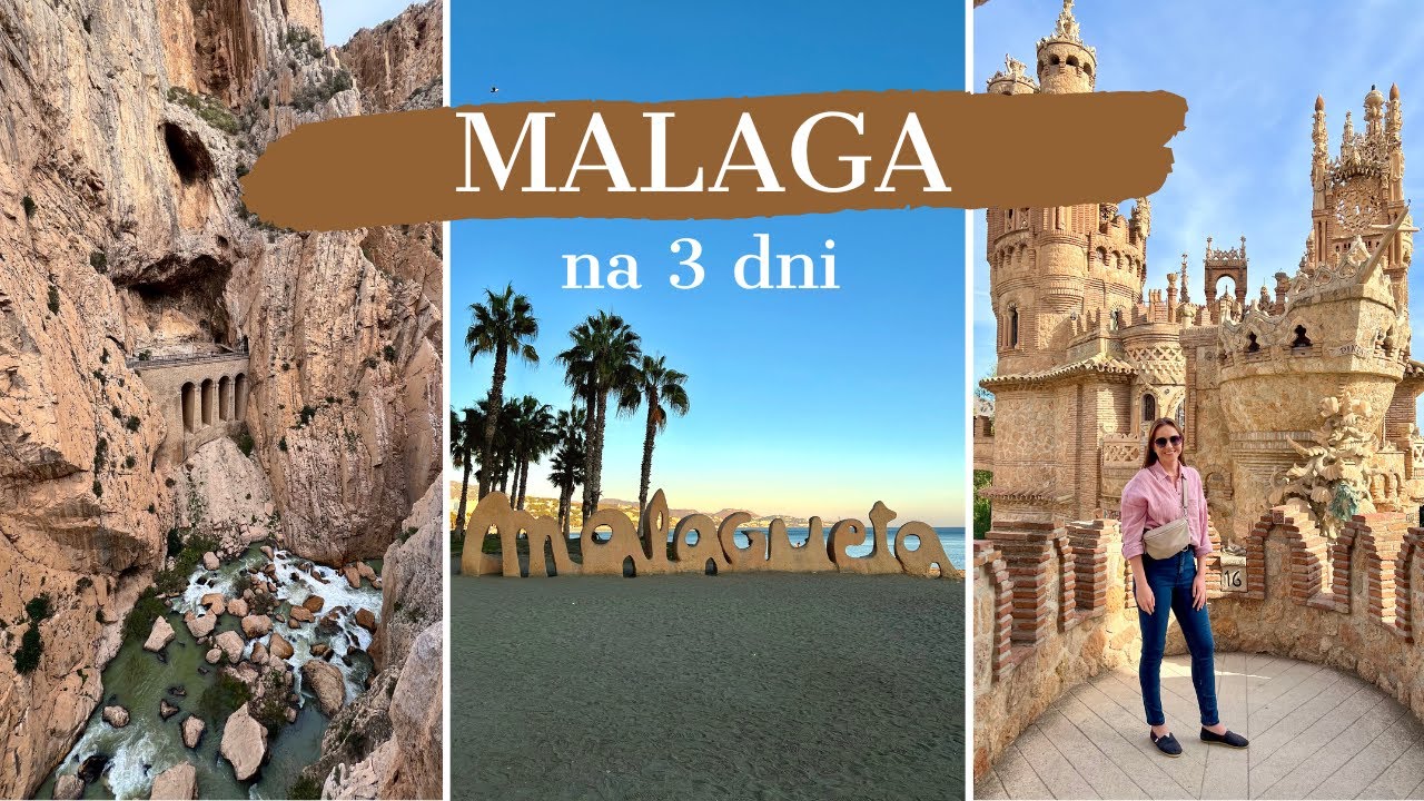 MALAGA na 3 DNI | Co warto zobaczyć?
