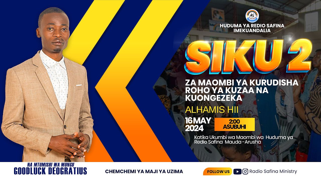 MTUMISHI GOODLUCK DEOGRATIUS - MAOMBI YA KURUDISHA ROHO YA KUZAA NA KUONGEZEKA - TAR:16/05/2024