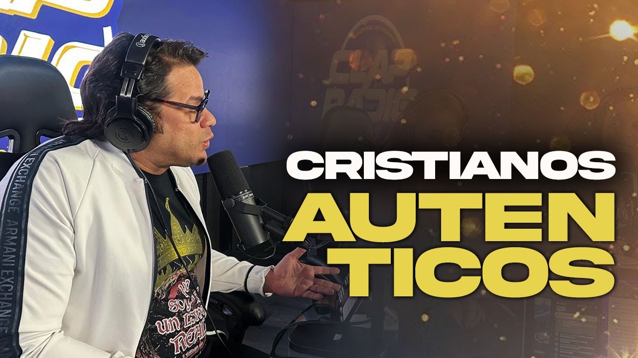 Cristianos Autenticos | CLAP RADIO