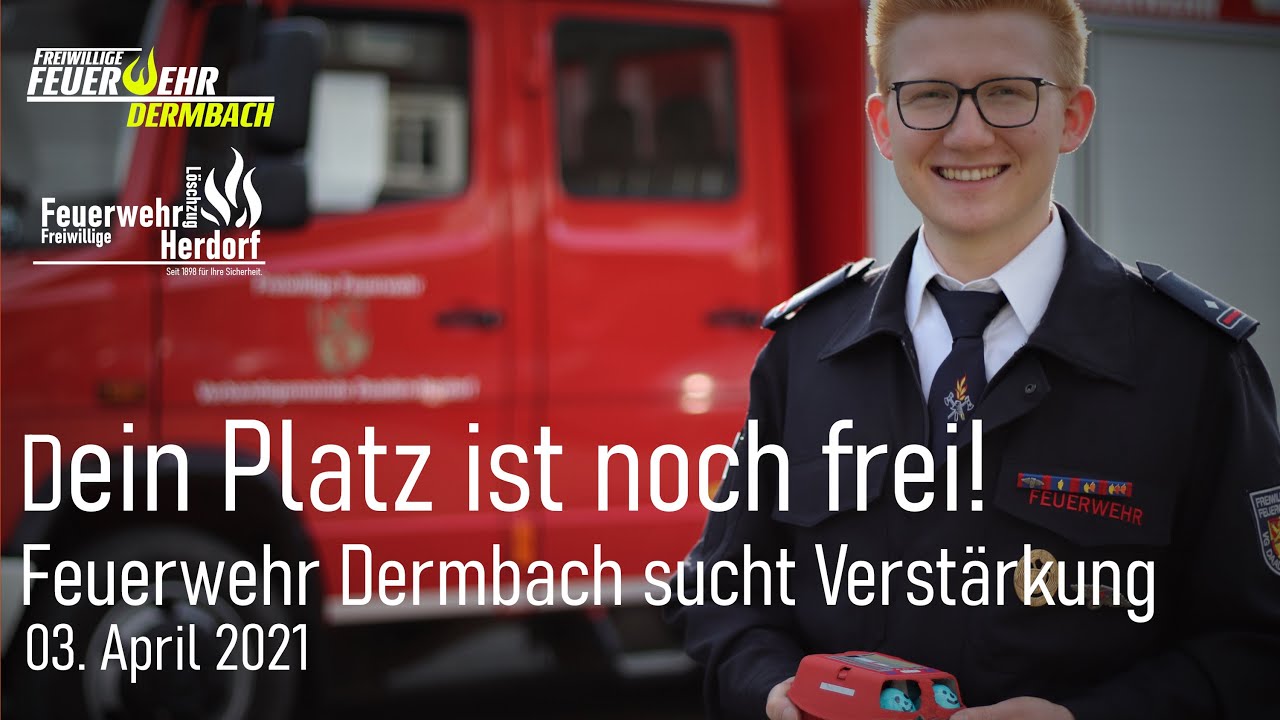 Dein Platz ist noch frei! - Feuerwehr Dermbach sucht Verst&auml;rkung