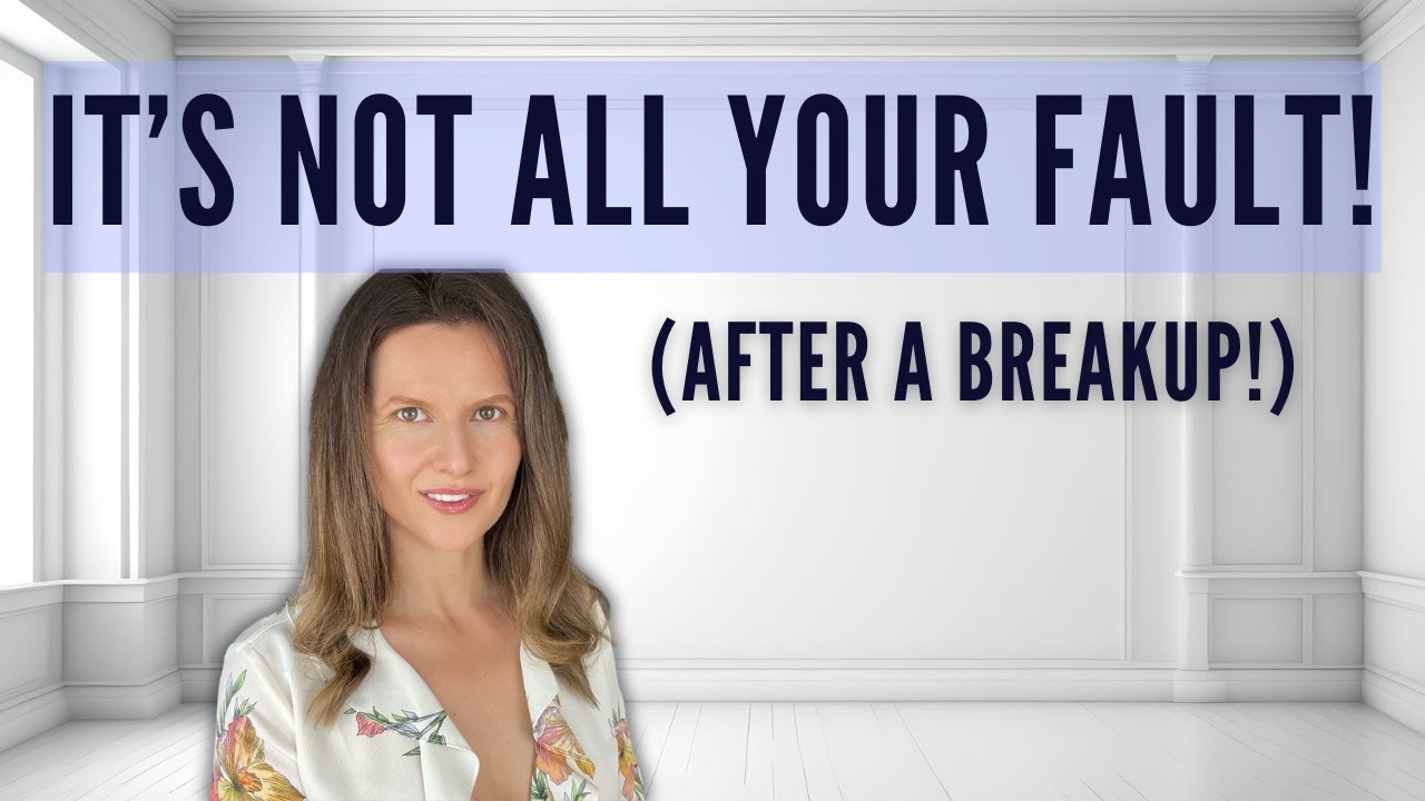 STOP The Self-Blame Loop After Your Breakup! (And find THE TRUTH!)