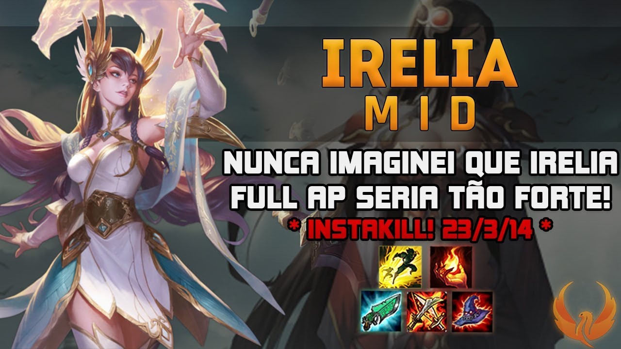 NUNCA IMAGINEI QUE IRELIA FULL AP SERIA TÃO FORTE! *INSTAKILL 23/3/14* - IRELIA MID GAMEPLAY [PT-BR]