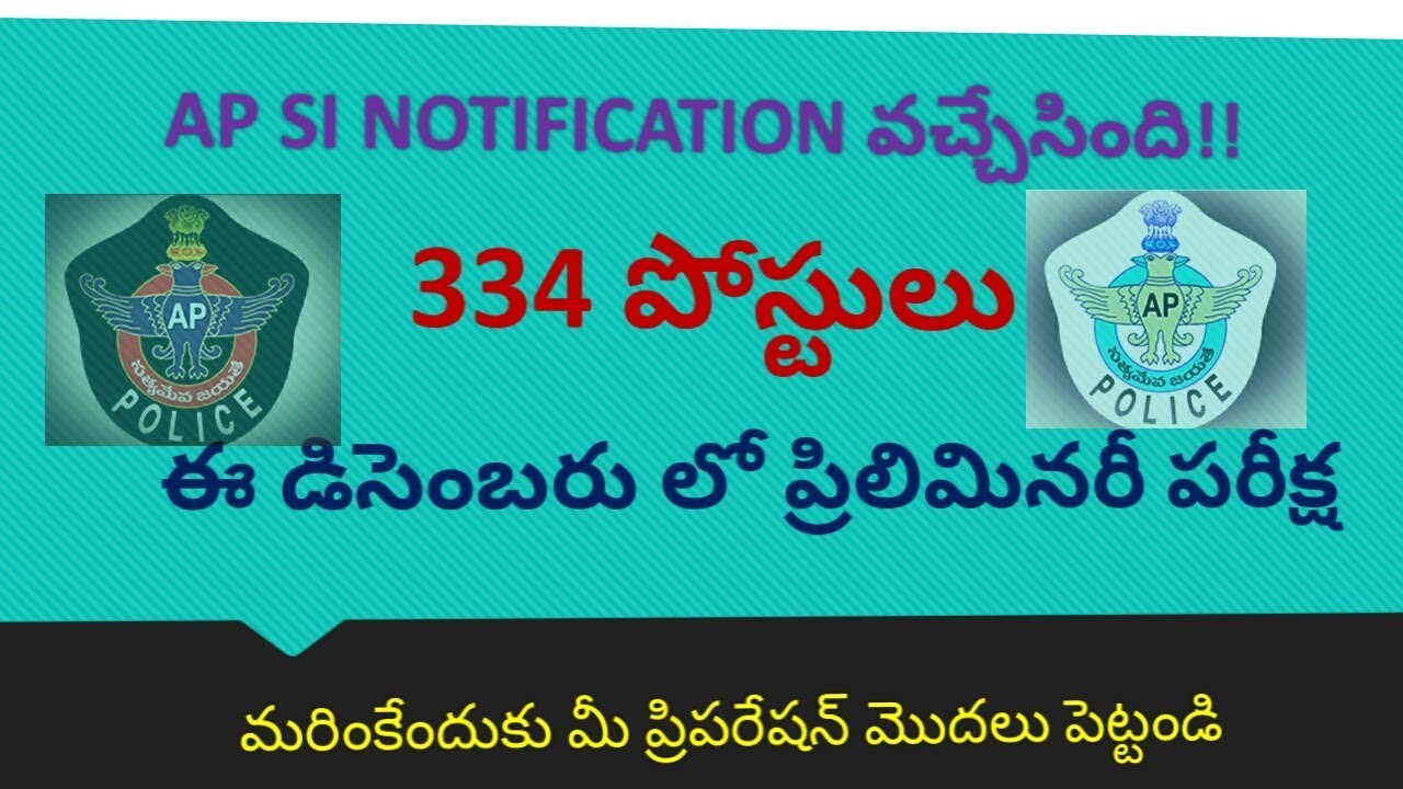 Andhrapradesh si police syllabus,exam pattern, notification details fully coverd 2018