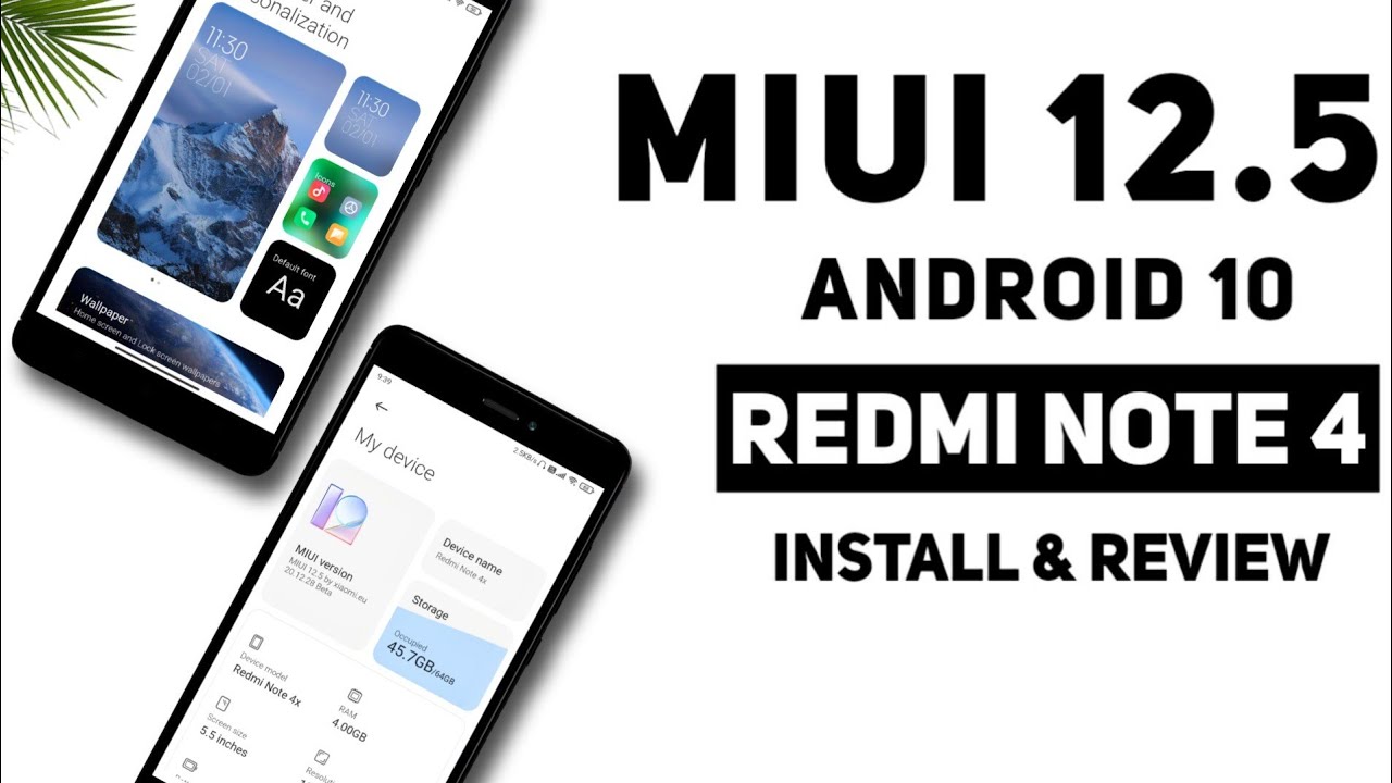 MIUI 12.5 Android 10 For Redmi Note 4 | Install & Review