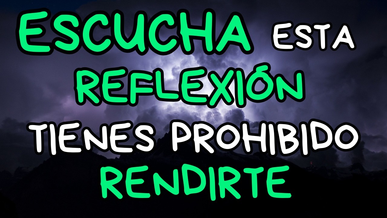 No te RINDAS — La vida CAMBIA cuando menos lo IMAGINAS | Reflexión, Gratitud, Motivación