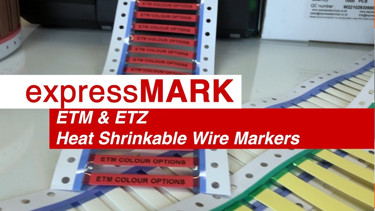 expressMARK ETM and ETZ Heat Shrinkable Wire Markers