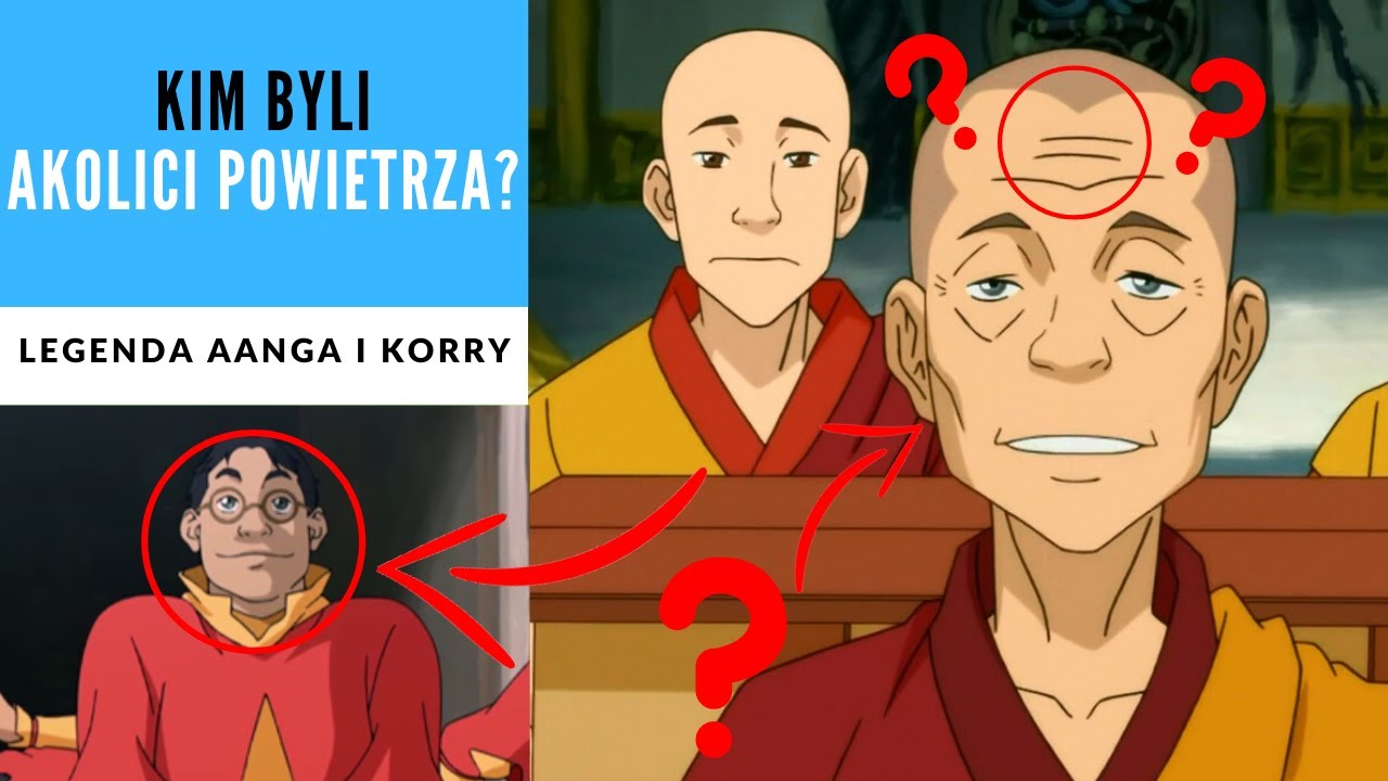 KIM BYLI AKOLICI POWIETRZA? [KRONIKI AVATARA]