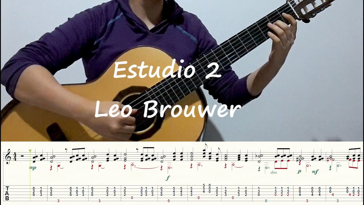 Estudio sencillo N°2 -  Leo Brouwer