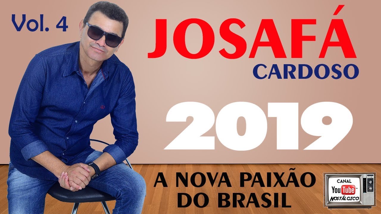 Josafá Cardoso 2019 Vol. 4 | LANÇAMENTO OFICIAL