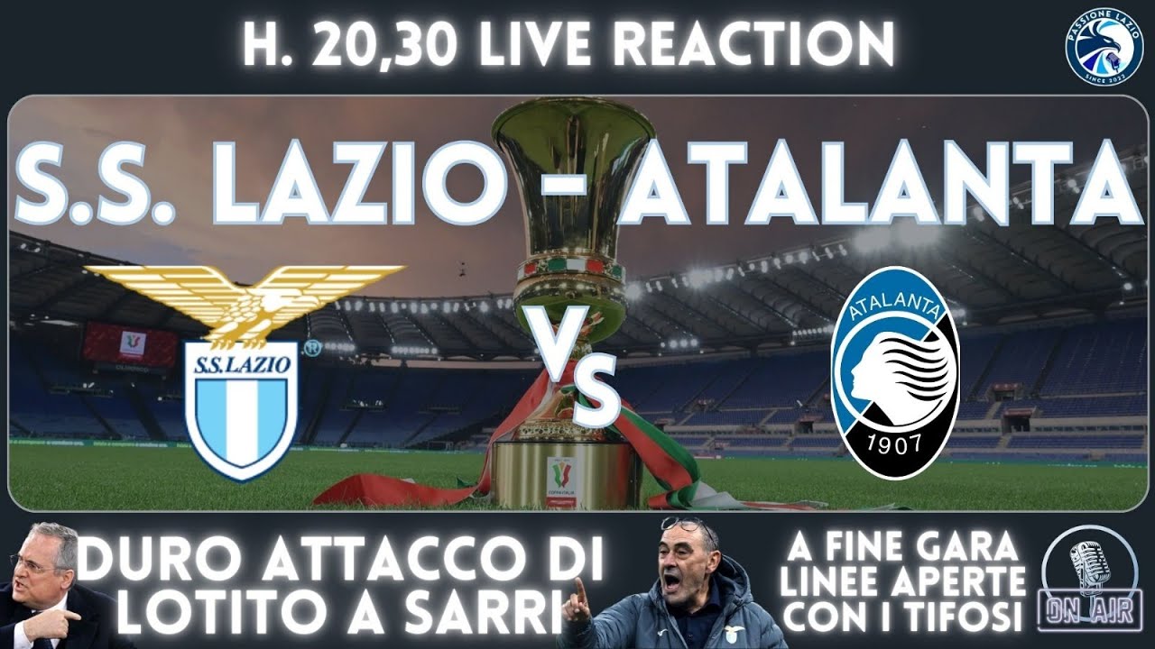 C-I- LAZIO-ATALANTA - LIVE REACTION E POST PARTITA  - 04/03/2026