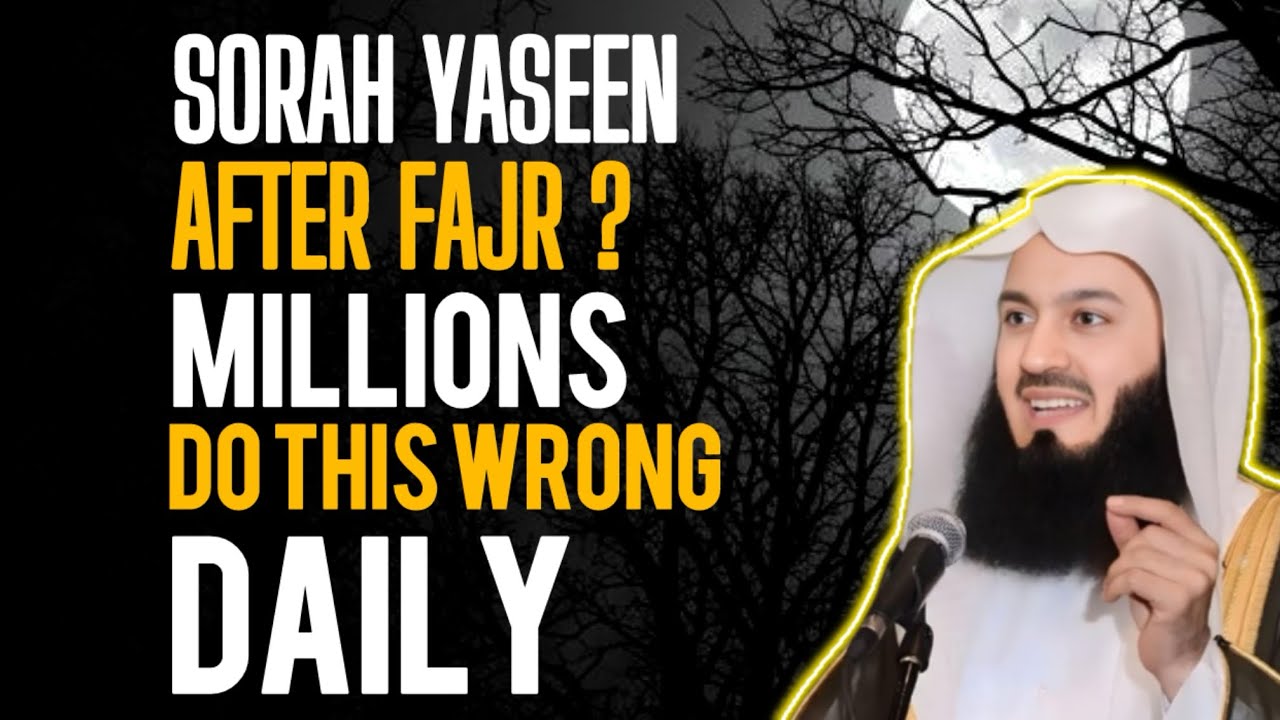 Surah Yaseen After Fajr? Millions of Muslims Do This Wrong Daily