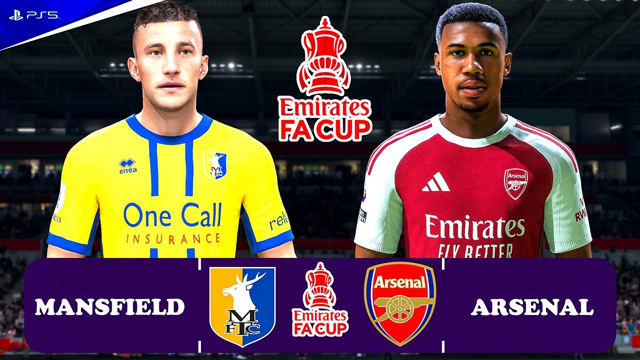 FC 26 - Mansfield Town vs. Arsenal | FA Cup 25/26 Match | PS5™ Pro [4K] Gyokeres, Saka