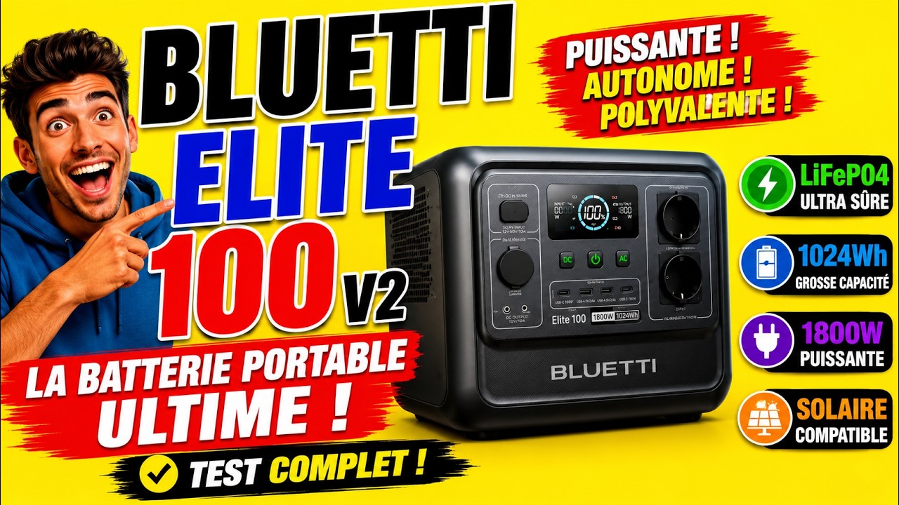 Nouvelle batterie portable Bluetti Elite 100 LFP autonome van camping car panneau solaire