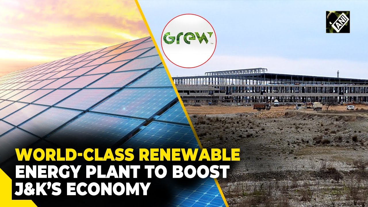 J&K all set for big economic boost with ultra-modern renewable energy facility in Kathua