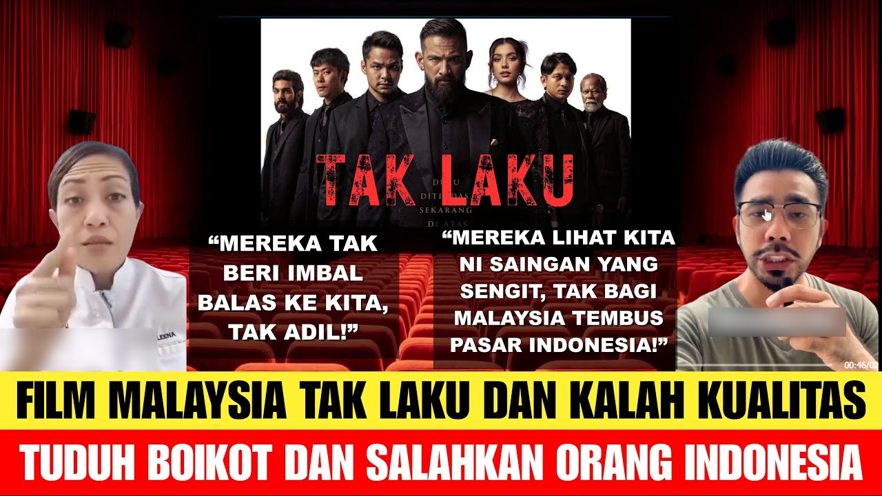 #8 Malaysia: Hina Indonesia Miskin, Tapi Ngamuk Filmnya Tak Laku & Gagal Total di Pasar Indonesia?