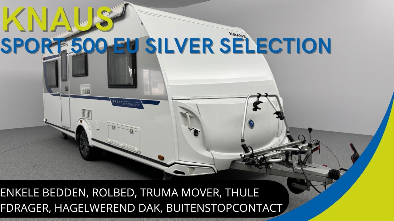 Knaus Sport 500 EU Silver Selection 2019 | MOOIE KNAUS MET LUXE ACCESSOIRES ROLBED EN RONDZIT