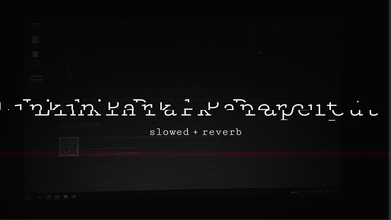 linkin park - papercut (slowed + reverb)