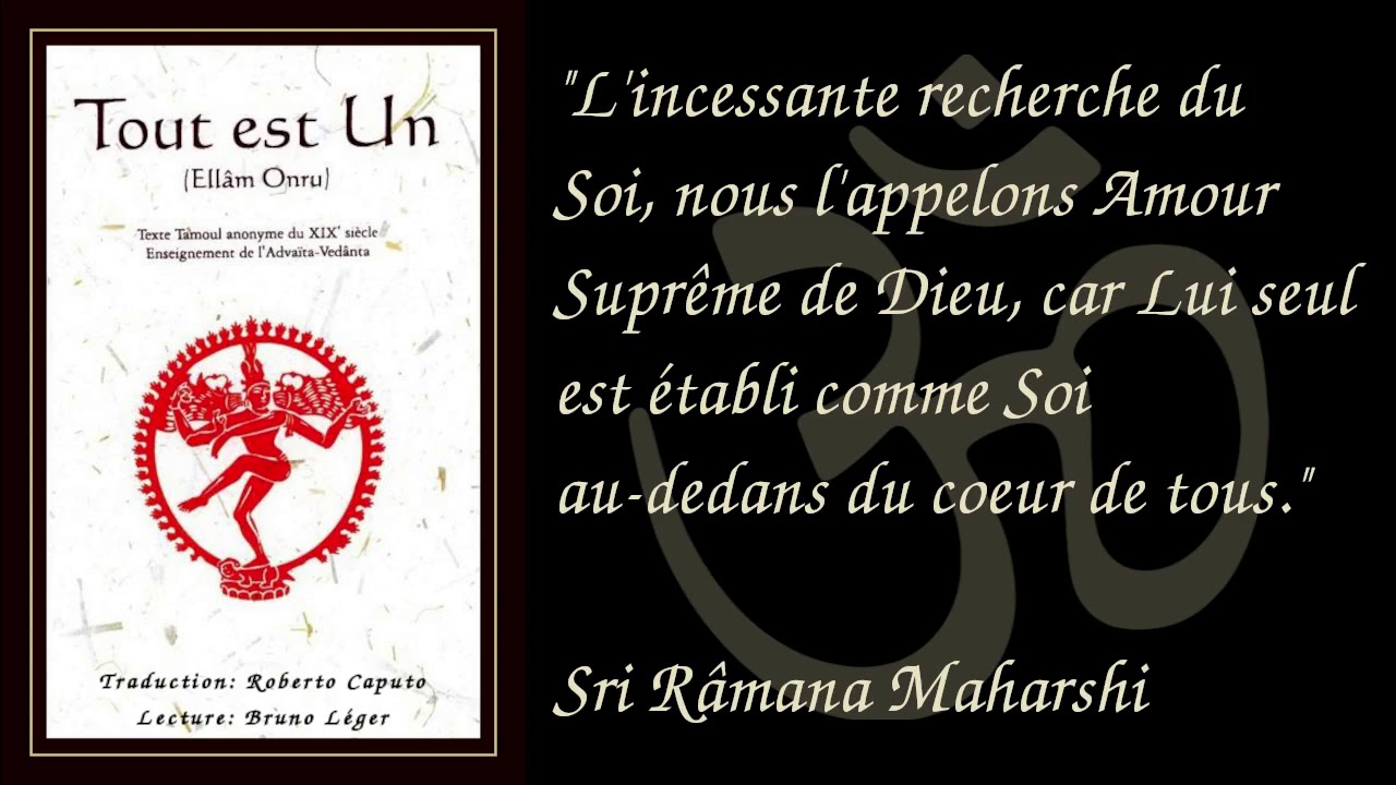 Ellam Onru - Tout est Un, Tout est Dieu (Advaita Vedanta)
