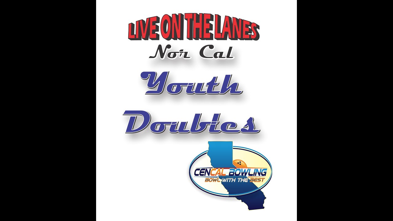 Nor Cal Youth Doubles - #livestream #bowling #McHenrybowl