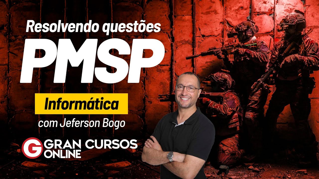 Concurso PMSP: Resolvendo questões (Soldado e Oficial) - Informática com Prof. Jeferson Bogo